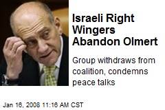 Israeli Right Wingers Abandon Olmert