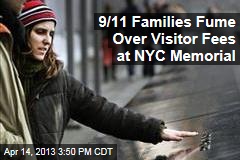 9/11 Families Fume Over Visitor Fees at NYC Memorial