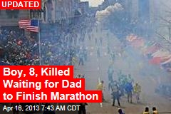 Boy, 8, Killed in Marathon Bombing