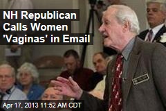 NH Republican Calls Women &#39;Vaginas&#39; in Email