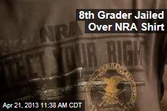 8th Grader Jailed Over NRA Shirt