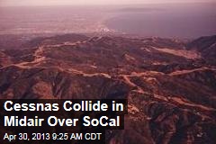 Cessnas Collide in Midair Over SoCal