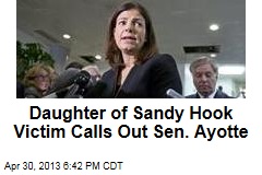 Daughter of Sandy Hook Victim Calls Out Sen. Ayotte