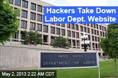 Hackers Hit Labor Dept. Website