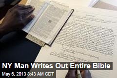 NY Man Writes Out Entire Bible