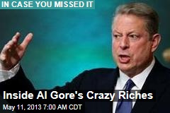 Inside Al Gore&#39;s Crazy Riches