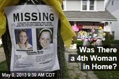 Was There a 4th Woman in Home?