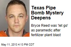 Texas Pipe Bomb Mystery Deepens