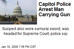 Capitol Police Arrest Man Carrying Gun