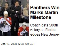 Panthers Win Marks Martin Milestone