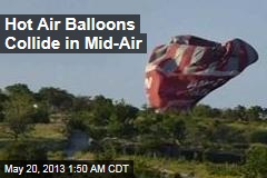 Hot Air Balloons Collide in Mid-Air
