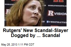 Rutgers&#39; New Scandal Slayer Dogged By ... Scandal