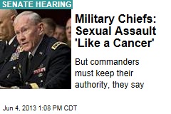 Military Chiefs: Sexual Assault &#39;Like a Cancer&#39;