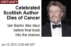 Celebrated Scottish Author Dies of Cancer
