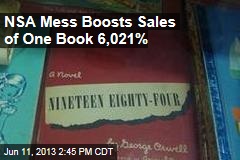 NSA Mess Boosts Sales of One Book 6,021%