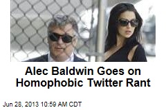 Alec Baldwin Goes on Homophobic Twitter Rant