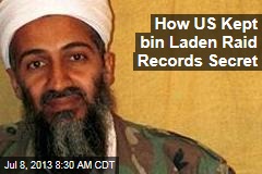 How US Kept bin Laden Raid Records Secret