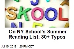 On NY School&#39;s Summer Reading List: 30+ Typos