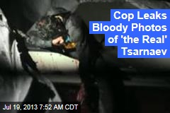 Mass. Cop Unveils Bloody Photos of &#39;the Real&#39; Tsarnaev