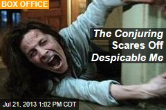 The Conjuring Scares Off Despicable Me
