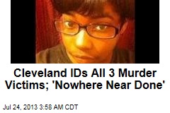 All 3 Cleveland Murder Victims Identified