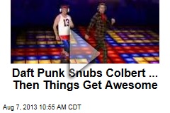 Daft Punk Snubs Colbert ... Then Things Get Awesome