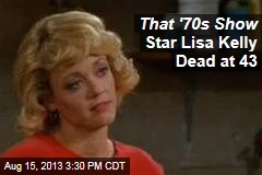 70s lisa kelly dead star show actor newser