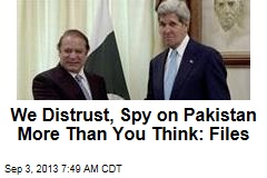 Secret Files Reveal Intense US Surveillance of Pakistan