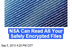 NSA Can Read All Your Safely Encrypted Files