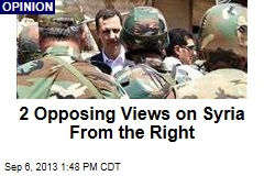 2 Opposing Views on Syria From the Right