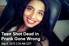 Teen Shot Dead in Prank Gone Wrong