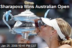 Sharapova Wins Australian Open