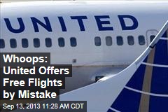 Whoops: United Offers Free Flights by Mistake