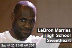 LeBron Gets Married