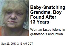 Baby-Snatching Grandma Found 13 Years Later