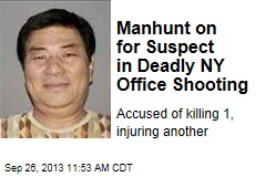 Manhunt on for Suspect in Deadly NY Office Shooting