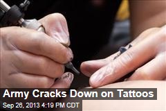 Army Cracks Down on Tattoos