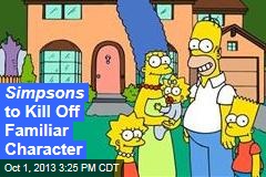 Simpsons to Kill Off Familiar Character