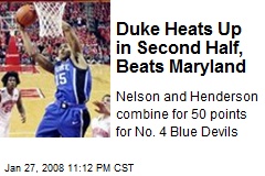 Duke Heats Up in Second Half, Beats Maryland