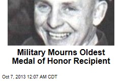 Military Mourns Oldest Medal of Honor Recipient