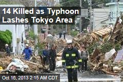 14 Killed as Typhoon Lashes Tokyo Region