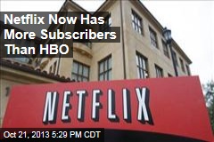 Netflix Now Has More Subscribers Than HBO