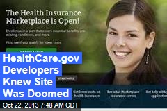 HealthCare.gov Developers Knew Site Was Doomed