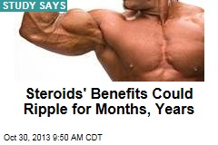 Steroids&#39; Benefits Could Ripple for Months, Years