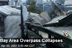 Bay Area Overpass Collapses