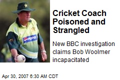 Cricket Coach Poisoned and Strangled