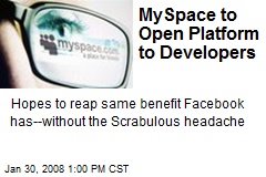 MySpace to Open Platform to Developers