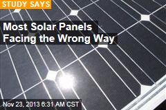 Most Solar Panels Facing the Wrong Way