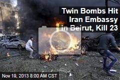Twin Bombs Hit Iran Embassy in Beirut, Kill 23