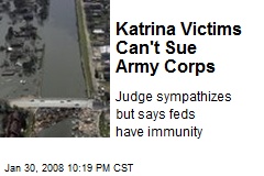 Katrina Victims Can't Sue Army Corps